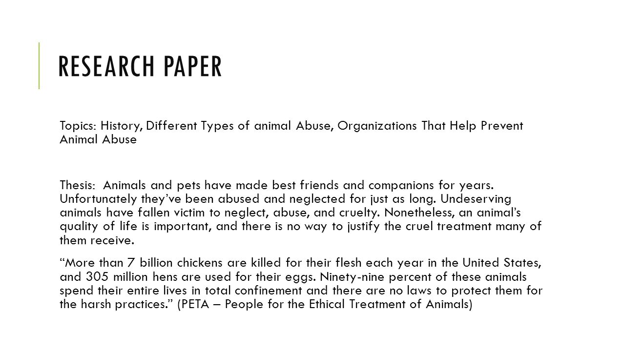 I need help writing a thesis statement on Animal cruelty?